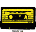 That Will Be Lunch - Mixtape Of Things - Music CD
