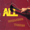 All - Breaking Things - Vinyl Record