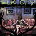 All The Real Girls - Elk City - Music CD