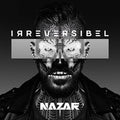 Nazar - Irreversibel - Music CD