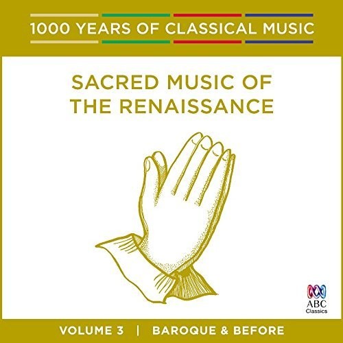 Walker,antony / Cantillation - Sacred Music Of The Renaissance - 1000 Years Of - Music CD