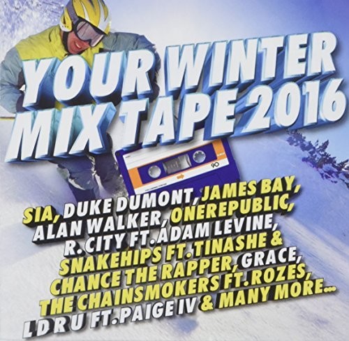 Your Winter Mix Tape 2016 / Various - Your Winter Mix Tape 2016 / Various - Music CD
