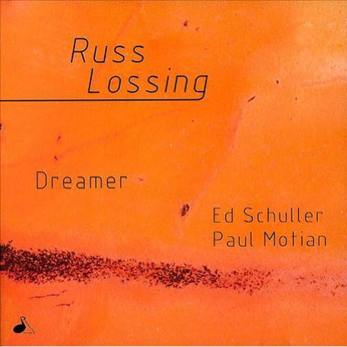 Lossing,russ - Dreamer - Music CD