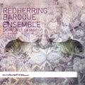 Couperin / Dieupart / Redherring Baroque Ensemble - La Muse Et La Mise - Music CD