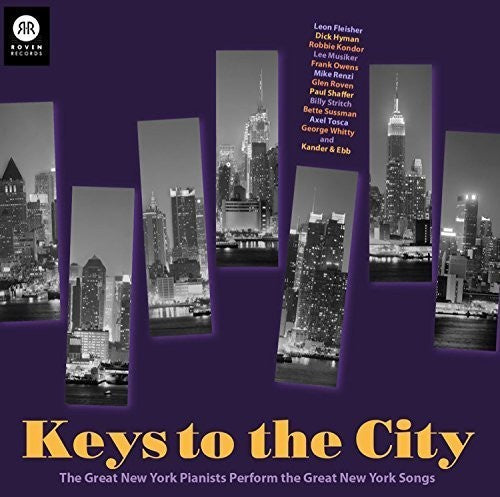 Bernstein,l. / Tosca / Renzi / Fleisher - Keys To The City - Great New York Pianists Perform - Music CD