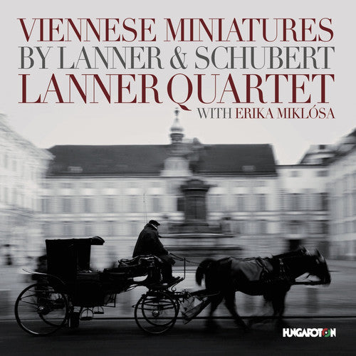 Lanner,j. / Lanner Quartet / Miklosa,erika - Lanner Quartet - Music CD