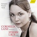 Schubert,f. / Lanz,cornelia / Laux,stefan - Schubert Rossini & Verdi: Vocal Works - Music CD