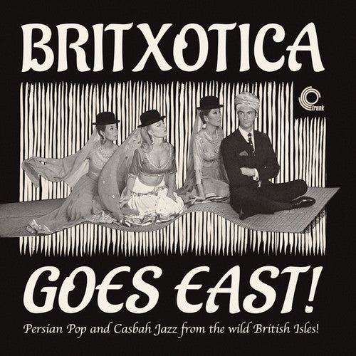 Britxotica Goes East: Persian Pop & Casbah / Var - Britxotica Goes East: Persian Pop & Casbah / Var - Vinyl Record