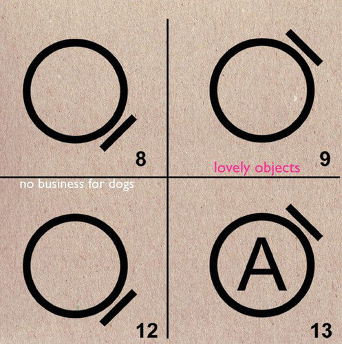 No Business For Dogs - Lovely Objects - Vinyl Record