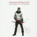 Pandolfo,palo / La Hermandad - Transformacion - Music CD
