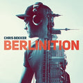 Bekker,chris - Berlinition - Music CD