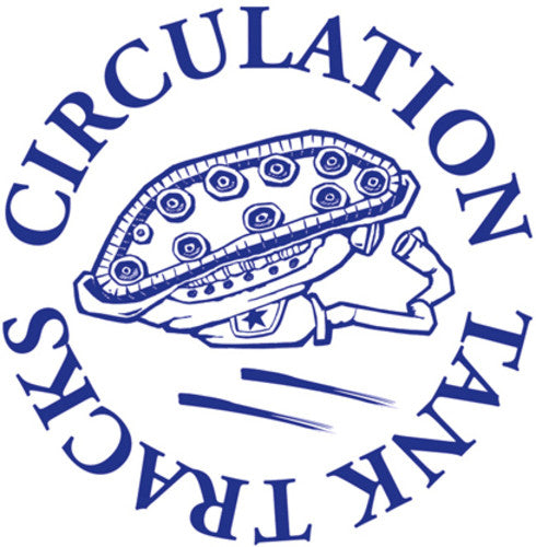 Circulation - Tank Tracks - Music CD