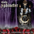 Mighty Sphincter - Undead At Hammersmith Odeon 1987 - Vinyl Record