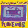 Fuckemos - Tape 2 - Vinyl Record