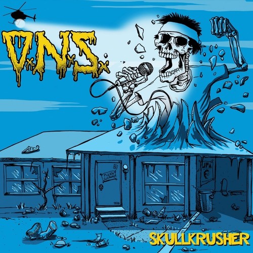 Our Neighbors Suck - Skullkrusher - Vinyl Record