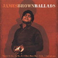 Brown,james - Ballads - Music CD
