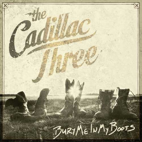 Cadillac Three - Bury Me In My Boots - Music CD