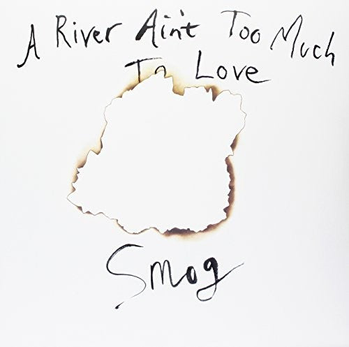Smog - River Ain't Too Much To Love - Vinyl Record