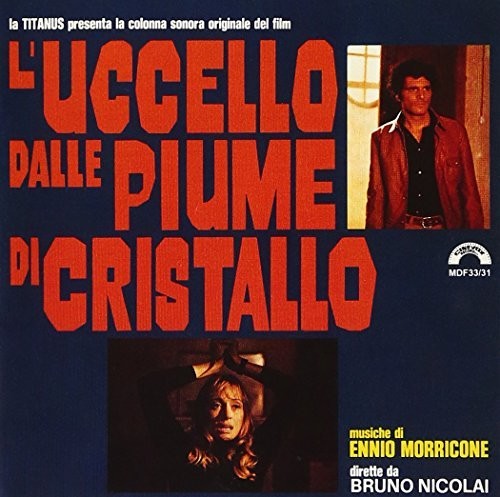 Morricone,ennio - L'uccello Dalle Piume Di Cristallo / O.s.t. - Music CD