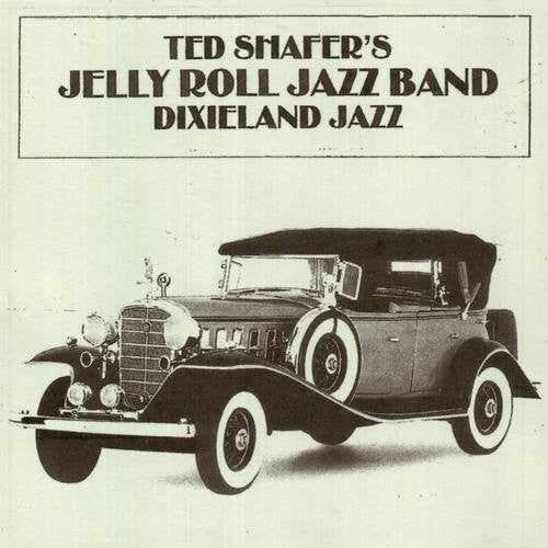 Shafer,ted / Jelly Roll Jazz Band - Dixieland Jazz - Music CD