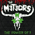 Meteors - Power Of 3 - Music CD