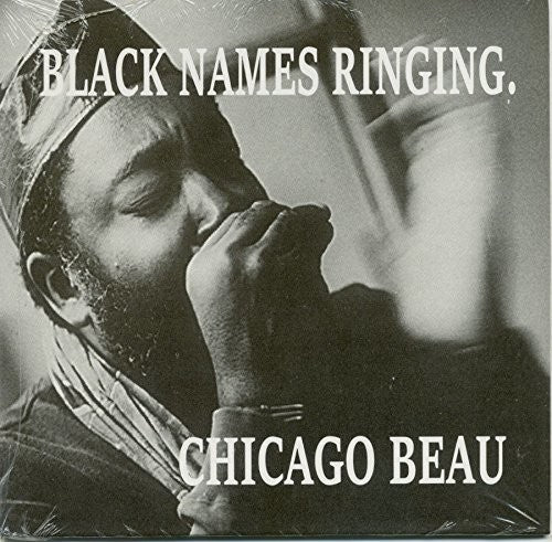 Chicago Beau - Black Names Ringing - Music CD