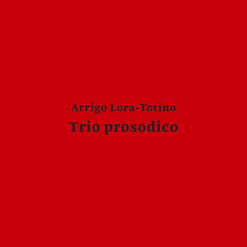 Lora-totino,arrigo - Trio Prosodico - Vinyl Record