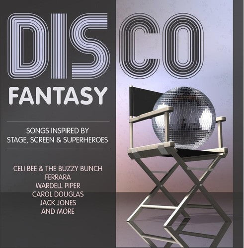 Disco Fantasy: Songs Inspired Stage Screen / Var - Disco Fantasy: Songs Inspired Stage Screen / Var - Music CD