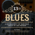 13x2 Blues: Double Shot Thirteen Great Blues / Var - 13x2 Blues: Double Shot Thirteen Great Blues / Var - Music CD