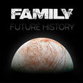 Family - Future History - Music CD