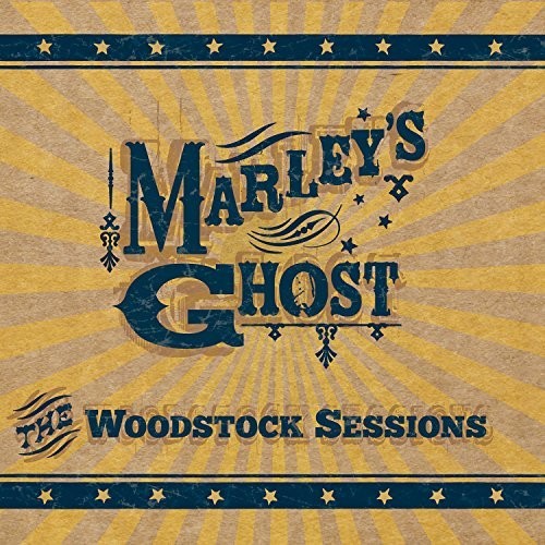 Marley's Ghost - The Woodstock Sessions - Music CD