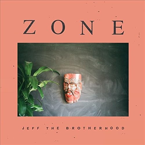 Jeff The Brotherhood - Zone - Vinyl Record