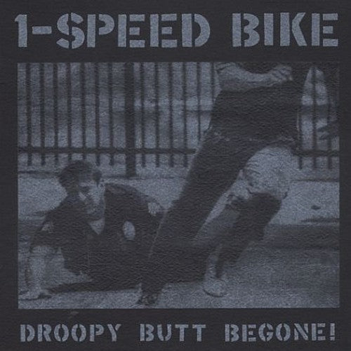 1-speed Bike - Droopy Butt Begone - Vinyl Record