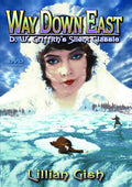 Way Down East - Way Down East - DVD