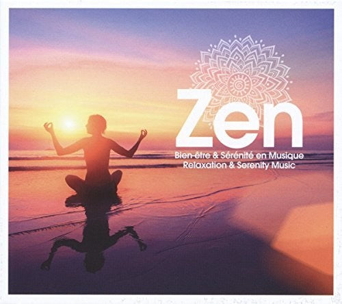 Zen: Relaxation & Serenity Music - Zen: Relaxation & Serenity Music - Music CD