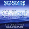 30 Stars: Chill - 30 Stars: Chill - Music CD