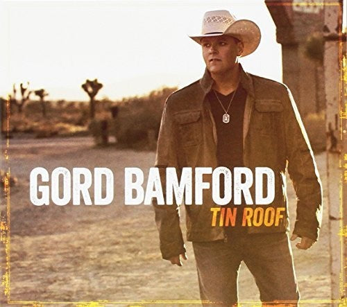 Bamford,gord - Tin Roof - Music CD