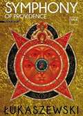 Lukaszewski / Mikolajczyk-niewiedzial / Rehlis - Symphony Of Providence - DVD
