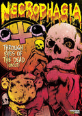 Necrophagia Through Eyes Of The Dead - Necrophagia Through Eyes Of The Dead - DVD