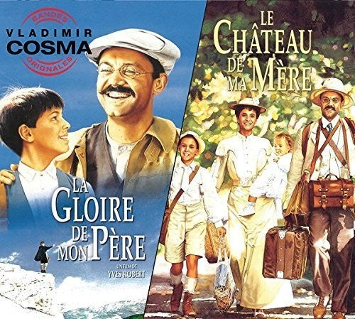 Cosma,valdimir - La Gloire De Mon Pere / Le Chateau De Ma Mere - Music CD