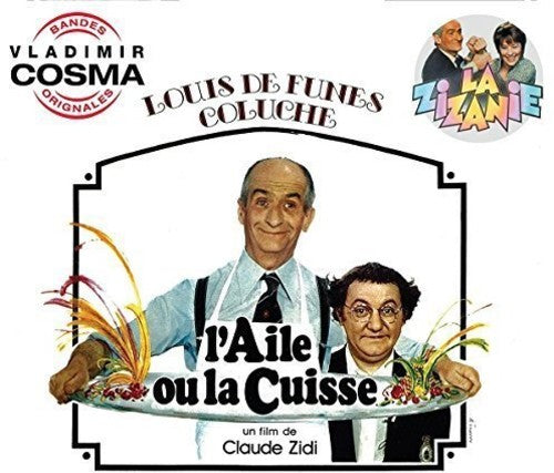Cosma,valdimir - L'aile Ou La Cuisse / La Zizanie / O.s.t. - Music CD