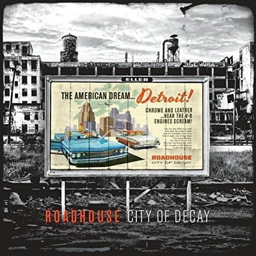 Roadhouse - City Of Decay - Music CD