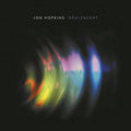 Hopkins,jon - Opalescent - Vinyl Record