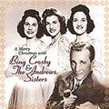 Crosby,bing / Andrews Sisters - Merry Christmas With Bing Crosby & Andrews Sisters - Music CD