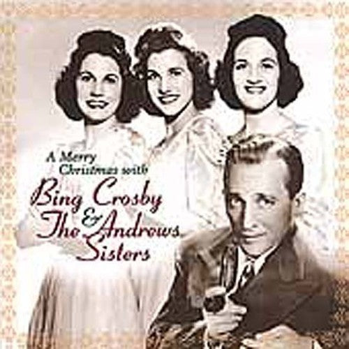 Crosby,bing / Andrews Sisters - Merry Christmas With Bing Crosby & Andrews Sisters - Music CD