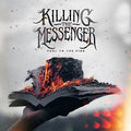 Killing The Messenger - Fuel To The Fire - Music CD