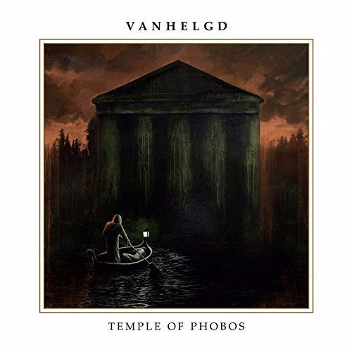 Vanhelgd - Temple Of Phobos - Music CD