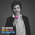 Notaro,tig - Boyish Girl Interrupted - Vinyl Record