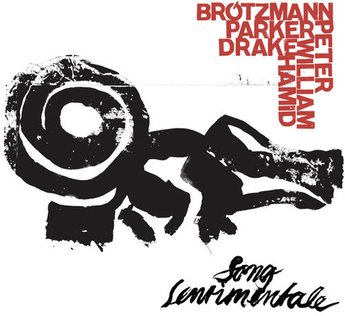 Brotzmann / Parker / Drake - Song Sentimentale - Music CD