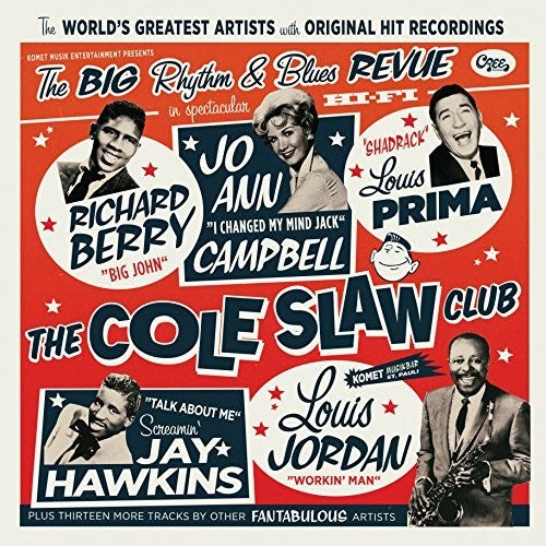 Cole Slaw Club: Big Rhythm & Blues Revue / Various - Cole Slaw Club: Big Rhythm & Blues Revue / Various - Vinyl Record